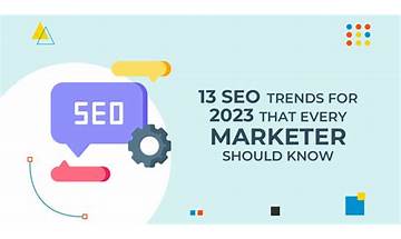 SEO Trends And Insights Every Marketer Should Know For 2023